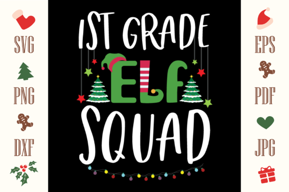 1ST Grade ELF Squad SVG: Cute Illustrations for Crafts