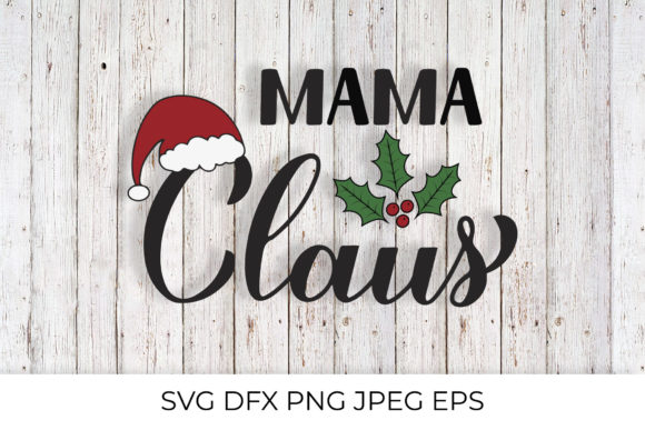 Mama Claus Calligraphy: Christmas Family Illustrations